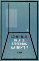 Over de berekening van ruimte V - Solvej Balle - ebook - thumbnail