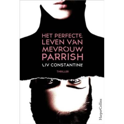 Het perfecte leven van mevrouw Parrish (Paperback)