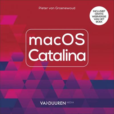 macOS Catalina - Pieter van Groenewoud - Paperback (9789463561259) macOS Catalina - Pieter van Groenewoud - Paperback (9789463561259)