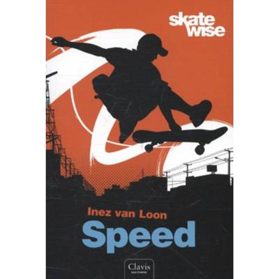 Skatewise 5 - Speed - Inez van Loon - Paperback (9789044821239) Skatewise 5 - Speed - Inez van Loon - Paperback (9789044821239)