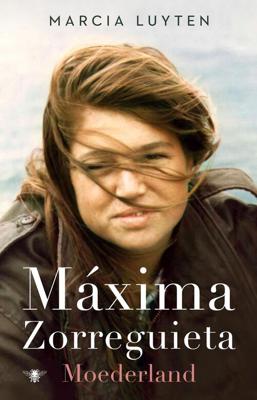 Maxima Zorreguieta - Marcia Luyten - eBook (9789403127019)