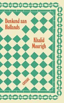 Denkend aan Hollands Denkend aan Hollands