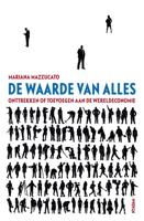 De waarde van alles - Mariana Mazzucato - eBook (9789046823804) - thumbnail