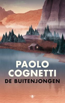 De buitenjongen - Paolo Cognetti - Hardcover (9789403122304)