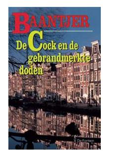 De Cock en de gebrandmerkte doden (deel 61) - A.C. Baantjer - eBook (9789026125591)