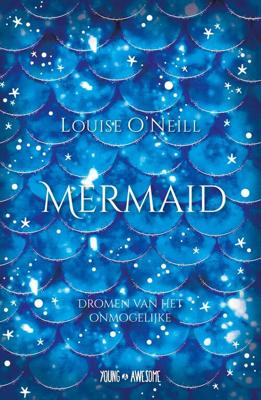 Mermaid - Louise O'Neill - eBook (9789025876494) Mermaid - Louise O'Neill - eBook (9789025876494)