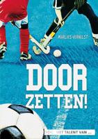 Doorzetten! - Marlies Verhelst - Hardcover (9789086965694) - thumbnail