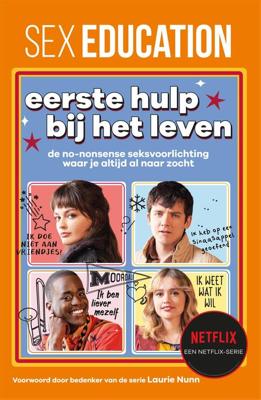 Sex Education - Eerste hulp bij het leven - Jordan Paramor - ebook