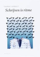 Schrijven is ritme - Thomas Verbogt - eBook (9789045704081) - thumbnail