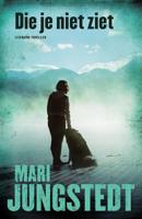 Die je niet ziet - Mari Jungstedt - ebook - thumbnail