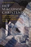 Het verguisde christendom - Jacob Slavenburg - ebook - thumbnail
