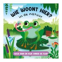 Lantaarn Publishers Wie woont hier? in de natuur flapjesboek - thumbnail