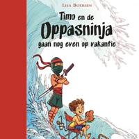Timo en de oppasninja gaan nog even op vakantie - thumbnail