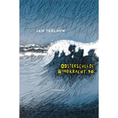 Oosterschelde windkracht 10 (Hardback)