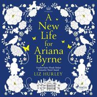 A New Life for Ariana Byrne - thumbnail