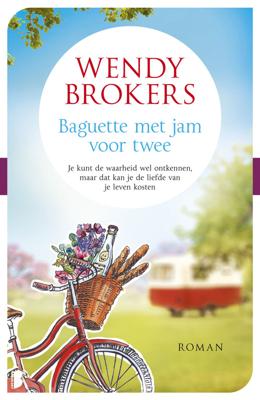 Baguette met jam voor twee - Wendy Brokers - ebook Baguette met jam voor twee - Wendy Brokers - ebook