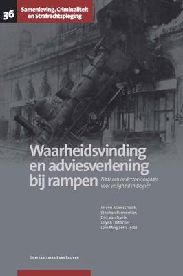Waarheidsvinding en adviesverlening bij rampen - - ebook