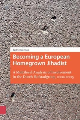 Becoming a European Homegrown Jihadist - Bart Schuurman - ebook