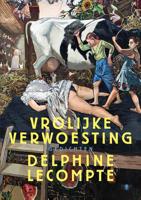Delphine  Lecompte Vrolijke verwoesting - thumbnail
