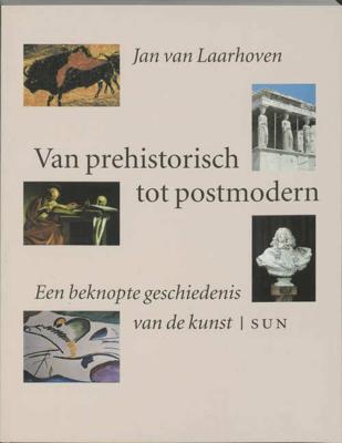 Van prehistorisch tot postmodern (Paperback)