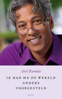 Ik had me de wereld anders voorgesteld - Anil Ramdas - ebook - thumbnail