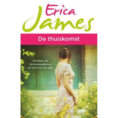 De thuiskomst - Erica James - Paperback (9789026139925)