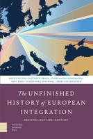The Unfinished History of European Integration - Koen van Zon, Matthew Broad, Aleksandra Komornicka, Paul Reef, Alessandra Schimmel, Jorrit Steehouder - ebook - thumbnail