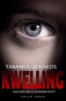 Kwelling - Tamara Geraeds - ebook - thumbnail