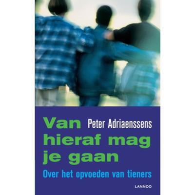 Peter  Adriaenssens Van hieraf mag je gaan