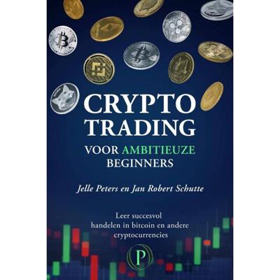 Crypto trading voor ambitieuze beginners (Paperback) Crypto trading voor ambitieuze beginners (Paperback)