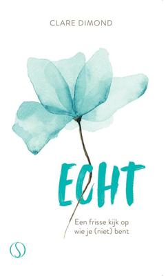 Echt - Clare Dimond - ebook