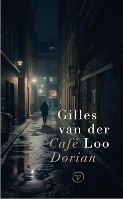 Café Dorian - Gilles van der Loo - ebook