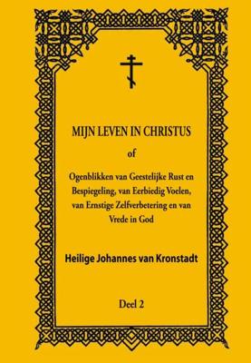 Mijn leven in Christus (Hardback)