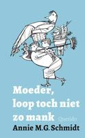 Moeder, loop toch niet zo mank (Hardback) - thumbnail
