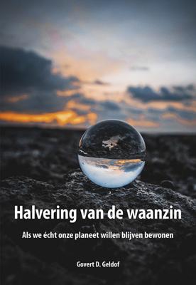Halvering van de waanzin (Paperback) Halvering van de waanzin (Paperback)