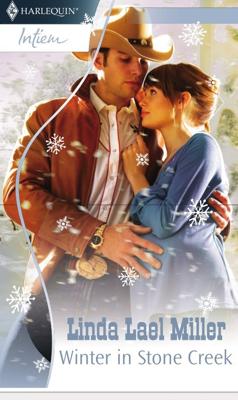 Winter in Stone Creek - Linda Lael Miller - ebook