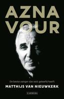 Aznavour, de beste zanger die ooit geleefd heeft (Paperback) - thumbnail