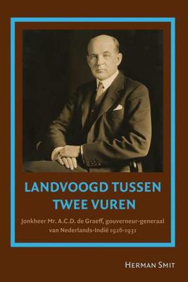 Landvoogd tussen twee vuren (Paperback)