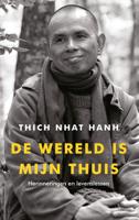 De wereld is mijn thuis - Thich Nhat Hanh - ebook - thumbnail