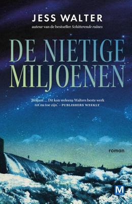 De nietige miljoenen - Jess Walter - eBook (9789460687426)