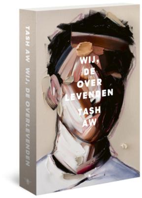 Wij, de overlevenden - Tash Aw - Paperback (9789403159409) Wij, de overlevenden - Tash Aw - Paperback (9789403159409)