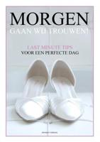 Morgen gaan wij trouwen - Monique Verburg - Paperback (9789402170931) - thumbnail