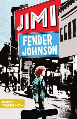 Jimi Fender Johnson - Buddy Tegenbosch - ebook