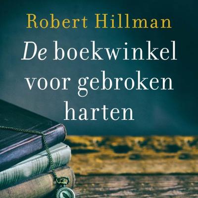 De boekwinkel voor gebroken harten De boekwinkel voor gebroken harten