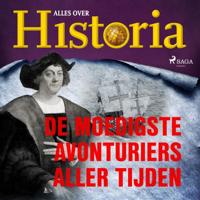 De moedigste avonturiers aller tijden - thumbnail