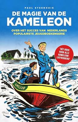 De magie van de Kameleon - Paul Steenhuis - ebook De magie van de Kameleon - Paul Steenhuis - ebook