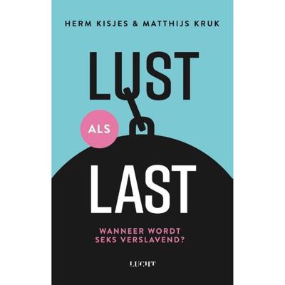 Lust als last (Paperback)