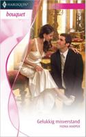Gelukkig misverstand - Fiona Harper - ebook - thumbnail