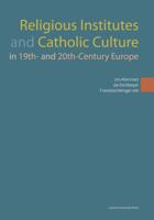 Religious institutes and catholic culture in 19th- and 20th-century europe - - ebook - thumbnail
