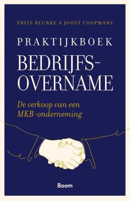 Praktijkboek bedrijfsovername (Paperback)